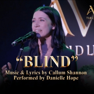 Video: Danielle Hope Performs Blind From New Folk-Pop Musical AVALON Photo