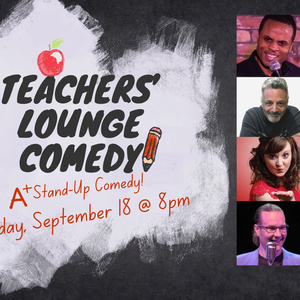 TEACHERS' LOUNGE COMEDY to Return to Raue Center for the Arts in Crystal Lake Photo