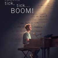 BWW Review: TICK, TICK... BOOM! Drags, But Is Effective