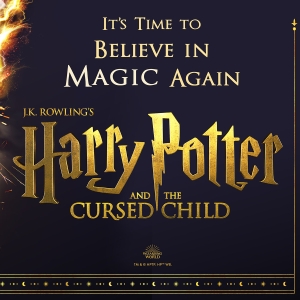 HARRY POTTER AND THE CURSED CHILD to Offer $9.75 Tickets in Celebration of 'Back to H Photo