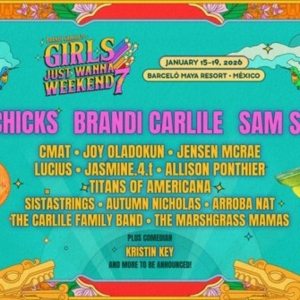 Girls Just Wanna Weekend Confirms 2026 Lineup: The Chicks, Sam Smith & More Photo