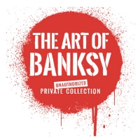 THE ART OF BANKSY Exhibit Announces San Francisco Location Photo