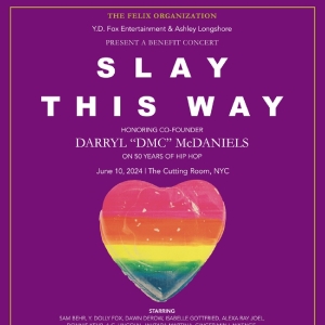 The Felix Organization to Present Slay This Way Pride Event Honoring Darryl 'DMC' McD Video