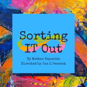 Play Readings With Friends Theater Company to Present SORTING IT OUT by Matteo Esposi Photo