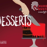 Stage West Opens 2023 Season With JUST DESSERTS Murder Mystery Dinner Theatre