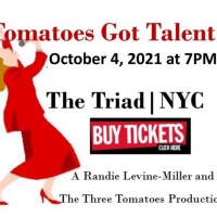 TOMATOES GOT TALENT Contest Plays Seventh Year At The Triad On October 4th Photo