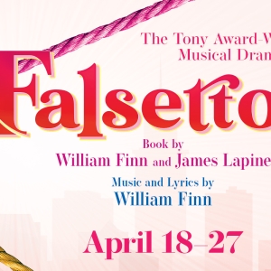 Previews: FALSETTOS at Dezart Performs