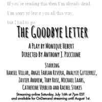 THE GOODBYE LETTER Will Be Presented By The Talking It Out Virtual Arts Festival This Summ Photo