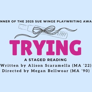 Villanova Theatre To Present TRYING By Alison Scaramella, Winner Of The 2025 Sue Wi Photo