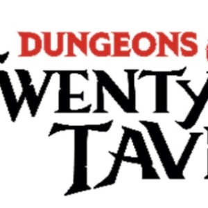DUNGEONS & DRAGONS THE TWENTY-SIDED TAVERN Enters Final Weeks of Performances in Chic Photo