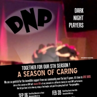 The Dark Night Players Continue Their 2019-20 Season with DARK NIGHT PLAY HOUSE