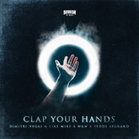 Dimitri Vegas & Like Mike, W&W and Fedde Le Grand Team Up For 'Clap Your Hands' Photo