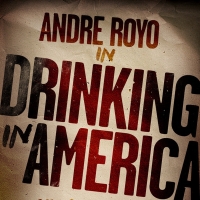 Andre Royo to Star in Eric Bogosian's DRINKING IN AMERICA at Audible Theater