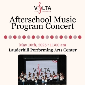 Volta Music Foundation to Present 2025 Afterschool Music Program Concert Photo