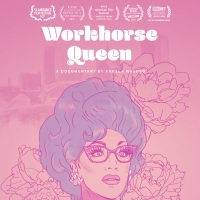 Breaking Glass Pictures to Release WORKHORSE QUEEN Photo
