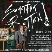 Review: SOMETHING ROTTEN! at Playhouse On The Square Video