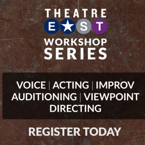 Theatre East to Host Workshop Series at Court Square Theater Photo
