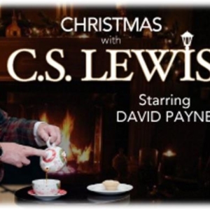 CHRISTMAS WITH C.S. LEWIS Comes to the Aronoff Center in December Photo