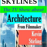 Filmmaker Kevin Stirling Launches New TV Pilot SKYLINES Starring Architecture Photo