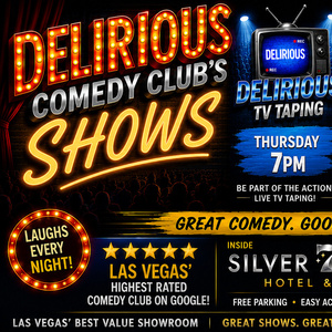 Delirious Comedy Club Announces Expanded Entertainment Lineup At Silver Sevens Hotel  Photo