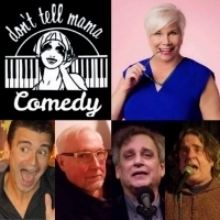 Comedy Legends To Reunite At Don't Tell Mama