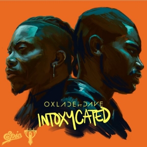 UK Rapper Dave Joins Afropop's Oxlade For 'INTOXYCATED' Photo