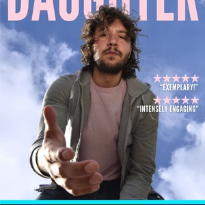 Little Lion Theatre Company To Transfer Adam Lazarus DAUGHTER To London Photo