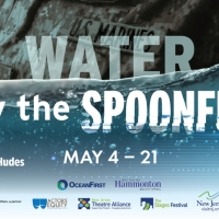 WATER BY THE SPOONFUL Comes to the Eagle Theatre Next Month