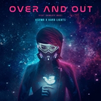 KSHMR Teams Up With Hard Lights and Charlott Boss For New Hardstyle Track 'Over & Out Photo