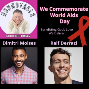 The Roundtable WIth Robert Bannon Commemorates World Aids Day Video