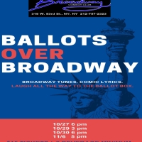 BALLOTS OVER BROADWAY to Bring Laughter Before Election Day at Broadway Comedy Club Photo