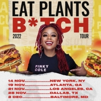 Live Nation Urban & Slutty Vegan's Pinky Cole Announce 'Pinky Cole Experience Tour'