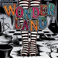 Collide Theatrical Announces Cast for WONDERLAND