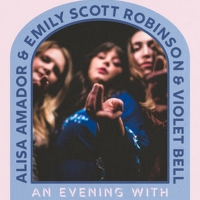 Emily Scott Robinson Confirms 2023 Tour With Alisa Amador and Violet Bell