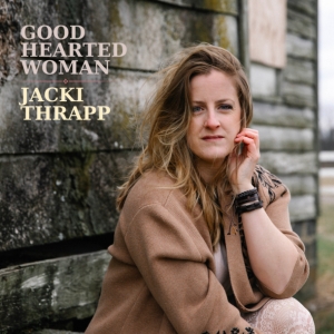 Emmy Winner Jacki Thrapp Debuts New County Song 'Good Hearted Woman'