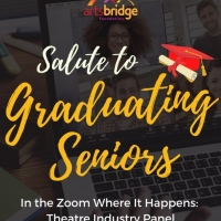 ArtsBridge Foundation Invites High School Seniors To 'The Zoom Where It Happens' Video