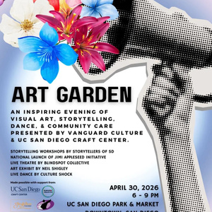 Vanguard Culture and UC San Diego Craft Center Will Host ART GARDEN in April Photo