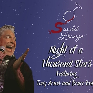 Feature: Tony Arias and Bruce Ewing Sing for Their Supper at Night of A Thousand Star Photo