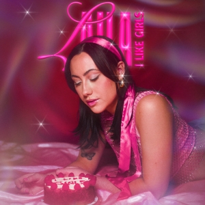 Laila Releases New Single 'I Like Girls' Video