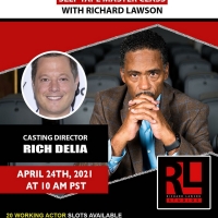 Casting Director Rich Delia Announced for The Richard Lawson Studios Master Class Ser Photo