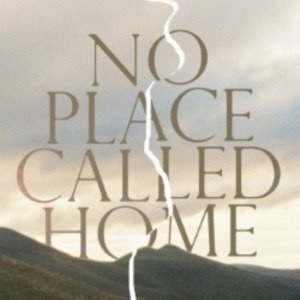 NO PLACE CALLED HOME Begins Next Week at Edinburgh Fringe Photo