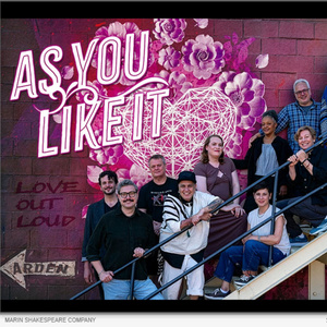 AS YOU LIKE IT to Open as Pride Production at Marin Shakespeare Company Photo