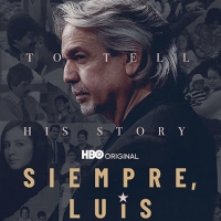 Review Roundup: SIEMPRE, LUIS on HBO Video