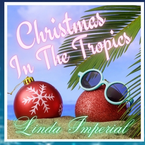 Singer Linda Imperial Releases New Holiday Music With The Single 'Christmas In The To Photo