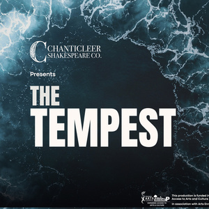 THE TEMPEST to be Presented at Chanticleer Shakespeare Company Photo