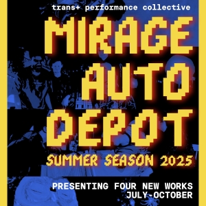 New Trans+ Performance Collective Mirage Auto Depot to Debut Four New Queer Theater A Photo