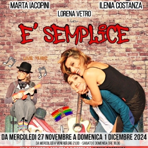 Previews: E' SEMPLICE al TEATROSOPHIA