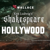 The Wallace Theater Announces Cast For Ken Ludwig's SHAKESPEARE IN HOLLYWOOD