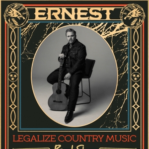 ERNEST Reveals Tour Support for Legalize Country Music Road Show Tour Photo