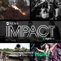 ABC News Studios Announces First Weekly Streaming News Magazine IMPACT X NIGHTLINE Photo